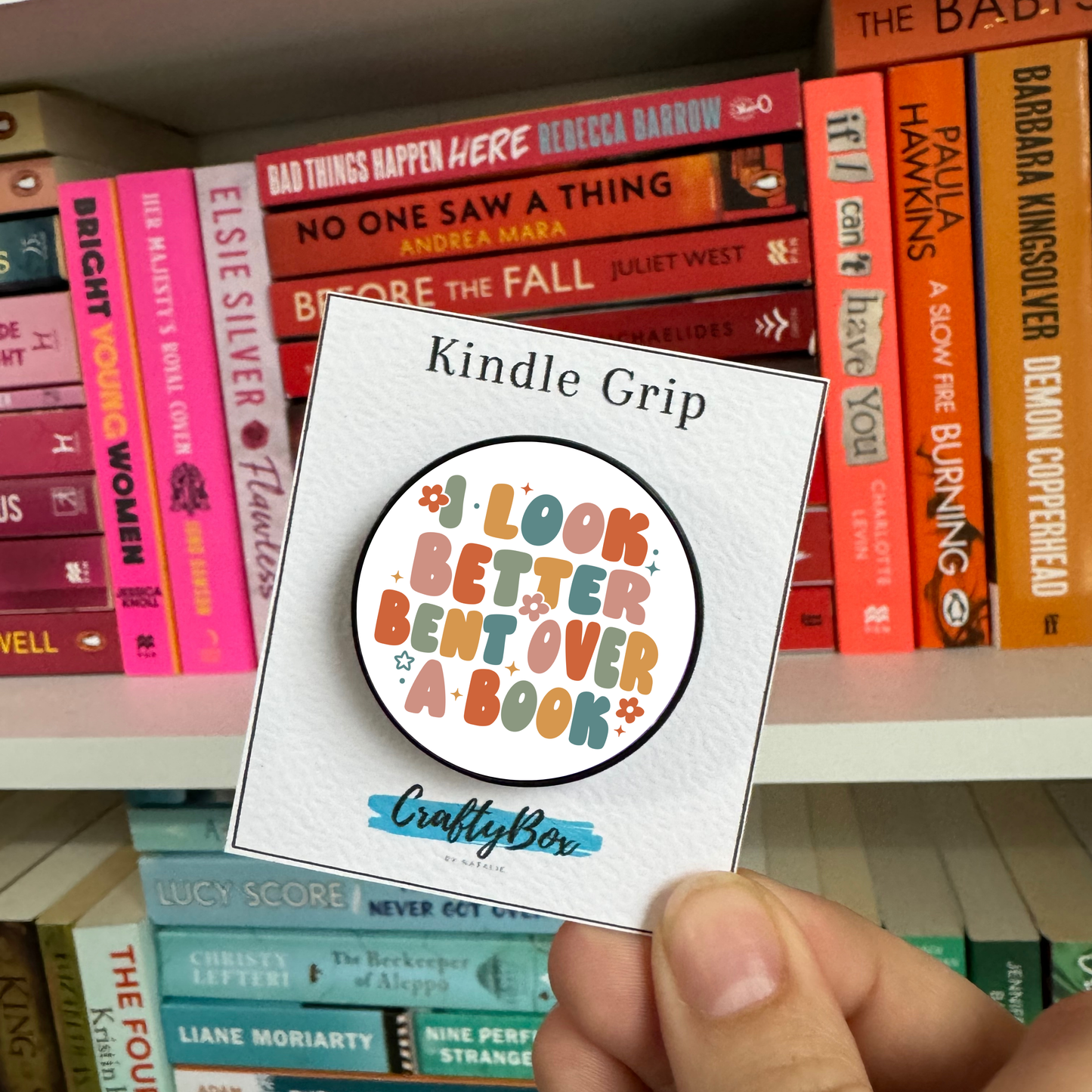 I Look Better Bent Over a Book Kindle/eReader Grip