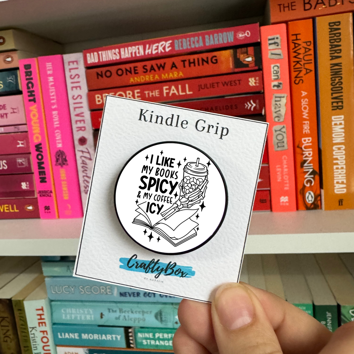 I Like my Books Spicy and my Coffee Icy Kindle/eReader Grip